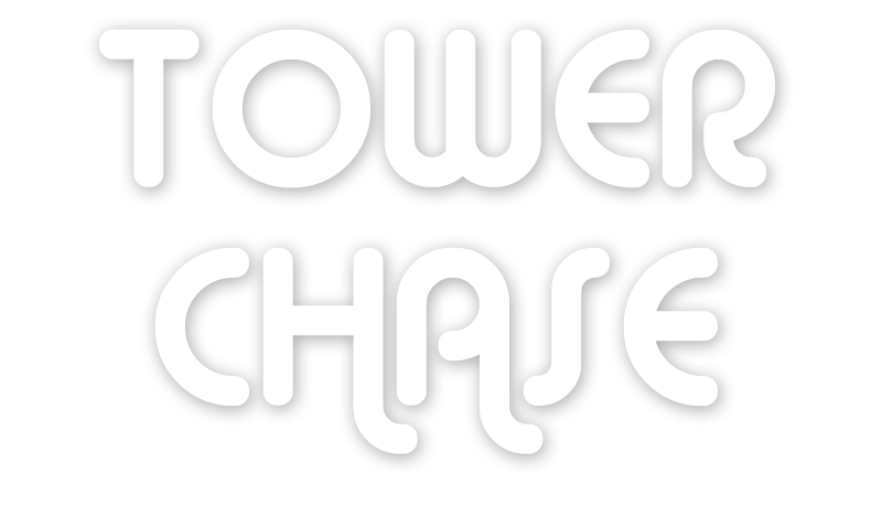 Tower Chase